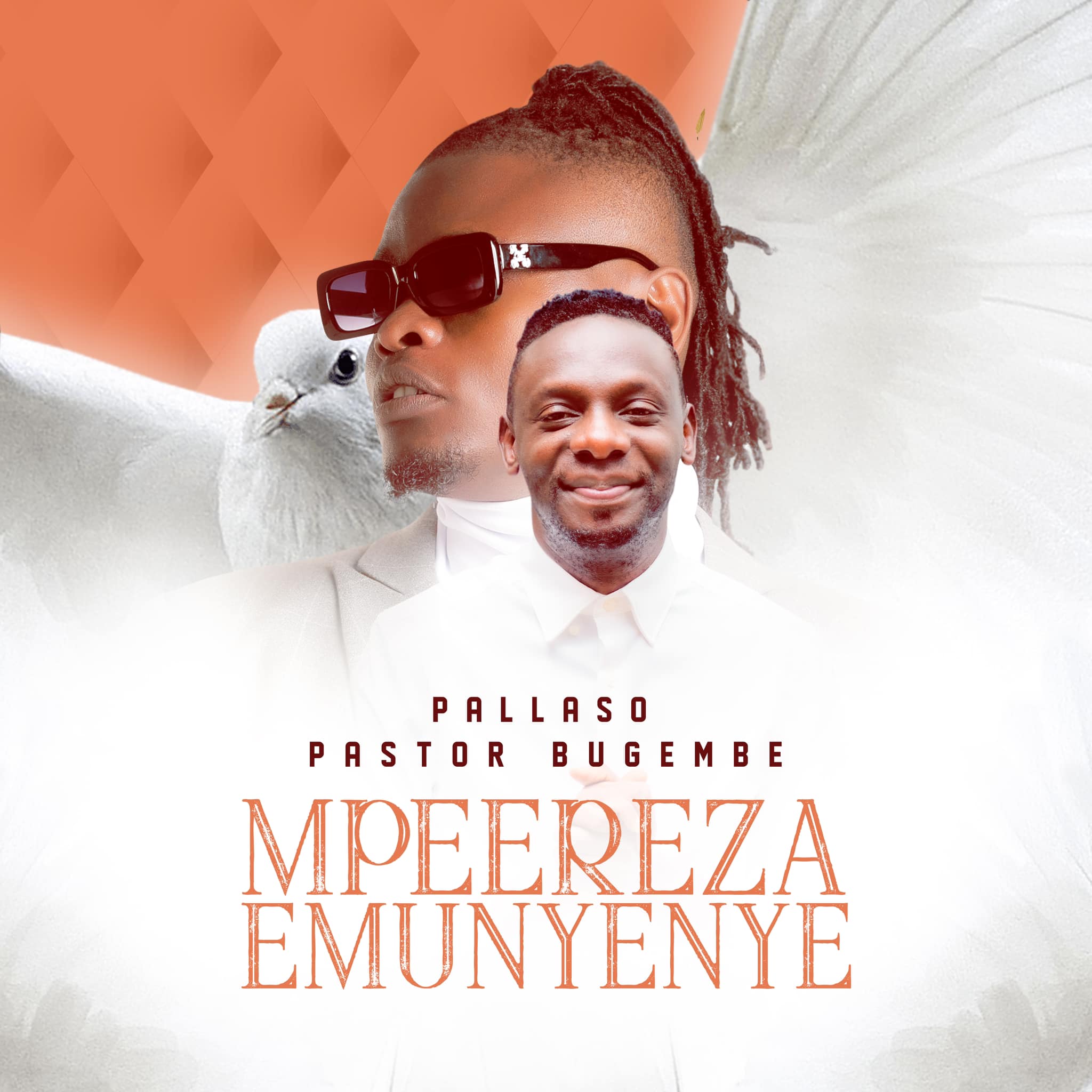 Pallaso ft.Pastor Wilson Bugembe,